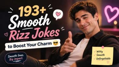 193+ Smooth Rizz Jokes to Boost Your Charm 😎